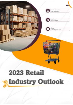 2023 Retail Industry Outlook Pdf Word Document IR V