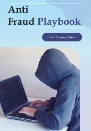 Anti Fraud Playbook Report Sample Example Document