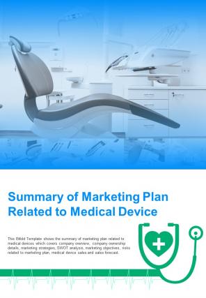 Bi fold summary of marketing plan related to medical device document report pdf ppt template