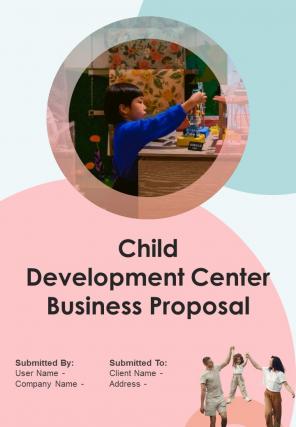 Child Development Center Business Proposal Report Sample Example Document