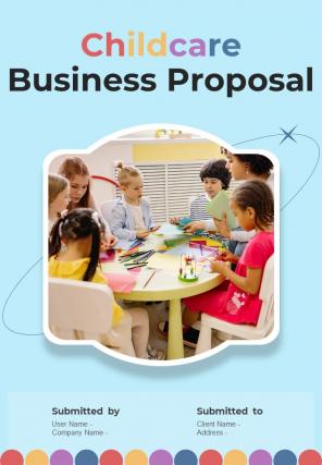 Childcare Business Proposal Report Sample Example Document