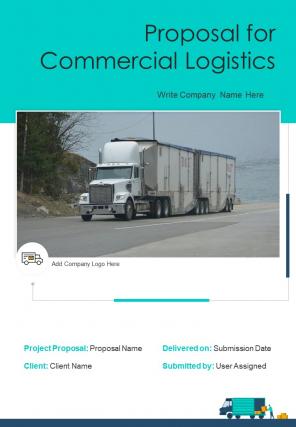 Commercial logistics proposal example document report doc pdf ppt