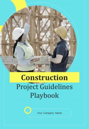 Construction Project Guidelines Playbook Report Sample Example Document