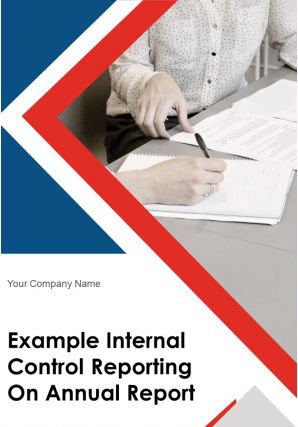 Example Internal Control Reporting On Annual Report Pdf Doc Ppt Document Report Template