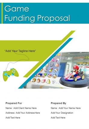 Game Funding Proposal Example Document Report Doc Pdf Ppt