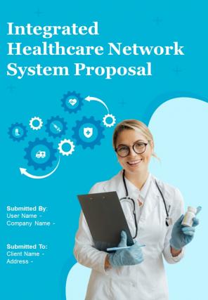 Integrated Healthcare Network System Proposal Report Sample Example Document