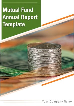 Mutual fund annual report template pdf doc ppt document report template