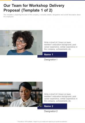 Our Team For Workshop Delivery Proposal Template 1 Of 2 One Pager Sample Example Document