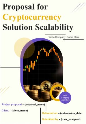 Proposal For Cryptocurrency Solution Scalability Report Sample Example Document