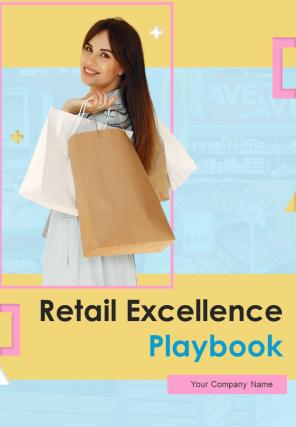 Retail Excellence Playbook Report Sample Example Document