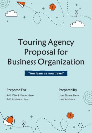 Touring Agency Proposal For Business Organization Report Sample Example Document