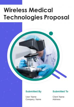 Wireless Medical Technologies Proposal Sample Document Report Doc Pdf Ppt