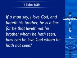 0514 1 john 420 if we say we love god powerpoint church sermon