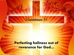 0514 2 corinthians 71 perfecting holiness out powerpoint church sermon