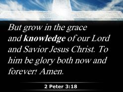 0514 2 peter 318 our lord and savior jesus christ powerpoint church sermon