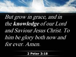 0514 2 peter 318 our lord and savior jesus christ powerpoint church sermon