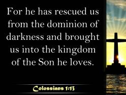 0514 colossians 113 for he has rescued us powerpoint church sermon