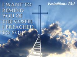 0514 corinthians 151 i want to remind you powerpoint church sermon