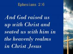 0514 ephesians 26 the heavenly realms in christ jesus powerpoint church sermon