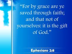 0514 ephesians 28 for it is by grace powerpoint church sermon