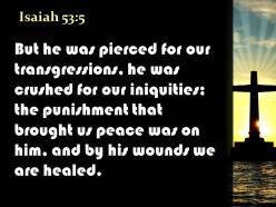 0514 isaiah 535 but he was pierced powerpoint church sermon