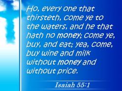 0514 isaiah 551 buy wine and milk powerpoint church sermon