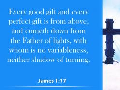 0514 james 117 every good and perfect gift powerpoint church sermon