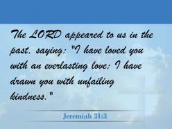 0514 jeremiah 313 i have drawn you powerpoint church sermon