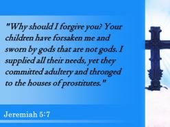 0514 jeremiah 57 your children have forsaken powerpoint church sermon