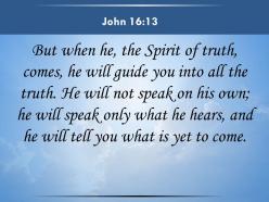 0514 john 1613 the spirit of truth comes powerpoint church sermon