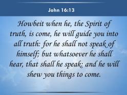 0514 john 1613 the spirit of truth comes powerpoint church sermon