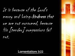 0514 lamentations 322 love we are not consumed power powerpoint church sermon