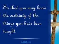 0514 luke 14 you may know the certainty powerpoint church sermon