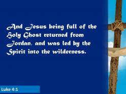 0514 luke 41 jesus full of the holy spirit power powerpoint church sermon