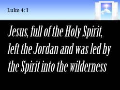 0514 luke 41 the jordan and was led power powerpoint church sermon