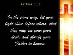 0514 matthew 516 they may see your good powerpoint church sermon