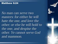 0514 matthew 624 the one and love the powerpoint church sermon