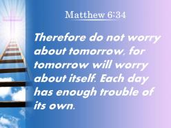 0514 matthew 634 therefore do not worry powerpoint church sermon