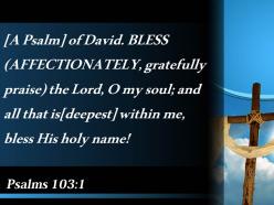 0514 psalms 1031 of david praise the powerpoint church sermon