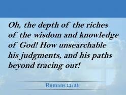 0514 romans 1133 how unsearchable his judgments powerpoint church sermon