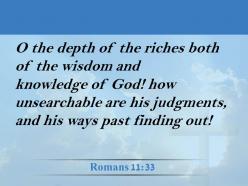 0514 romans 1133 how unsearchable his judgments powerpoint church sermon