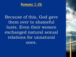 0514 romans 126 because of this god gave them powerpoint church sermon