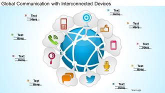 0814 global communication with interconnected devices surrounding the earth globe ppt slides