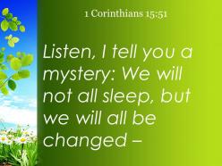 1 corinthians 15 51 we will all be changed powerpoint church sermon