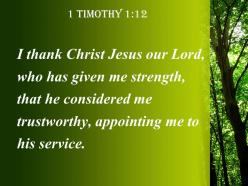 1 timothy 1 12 who has given me strength powerpoint church sermon