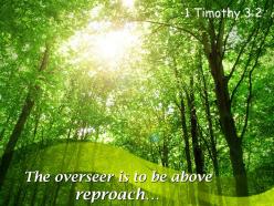 1 timothy 3 2 the overseer is to be above reproach powerpoint church sermon