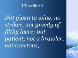 1 timothy 3 3 not given to drunkenness powerpoint church sermon