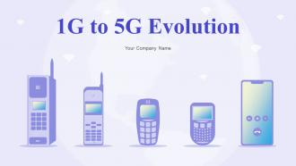 1G To 5G Evolution Powerpoint Presentation Slides