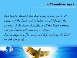 2 chronicles 19 11 the lord be with those powerpoint church sermon