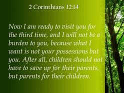 2 corinthians 12 14 i will not be a burden powerpoint church sermon